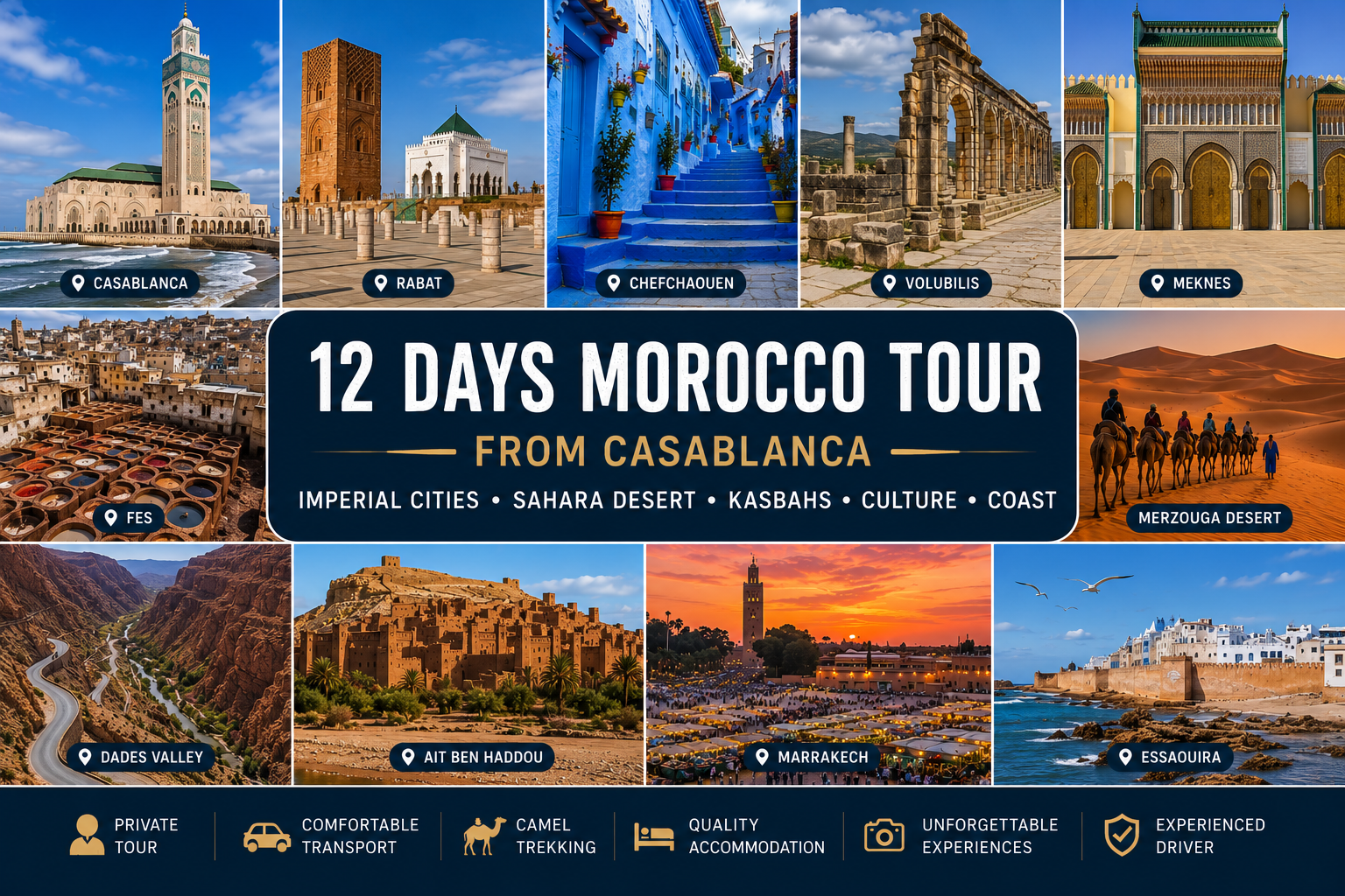 12 Days morocco tour from casablanca garand tour morocco way
