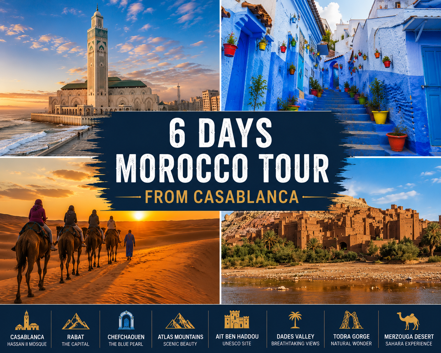 6-day tour from casablanca to marrakech mrocco way